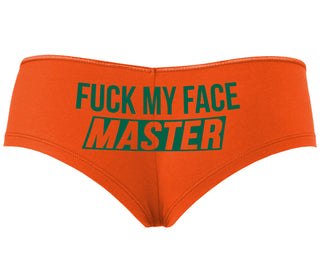 Fuck My Face Master - Orange Boyshort