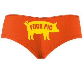 Fuck Pig - Orange Boyshort