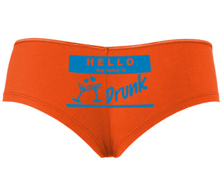 Hello My Name Is Drunk - Orange Boyshort