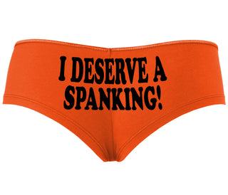I Deserve A Spanking - Orange Boyshort