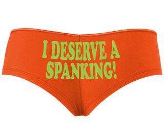 I Deserve A Spanking - Orange Boyshort