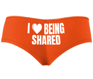 I Love Being Shared - Orange Boyshort