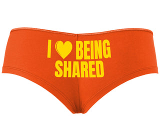 I Love Being Shared - Orange Boyshort