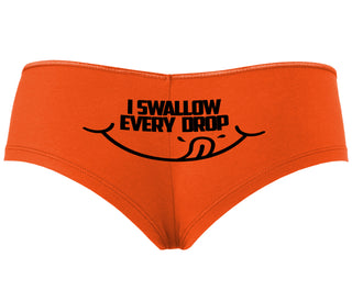 I Swallow Every Drop - Orange Boyshort