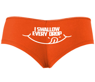 I Swallow Every Drop - Orange Boyshort