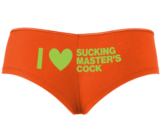 I Love Sucking Master's Cock - Orange Boyshort