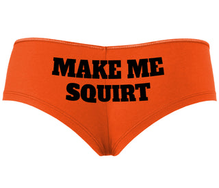Make Me Squirt - Orange Boyshort