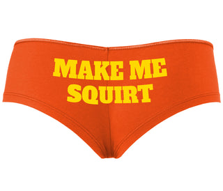 Make Me Squirt - Orange Boyshort