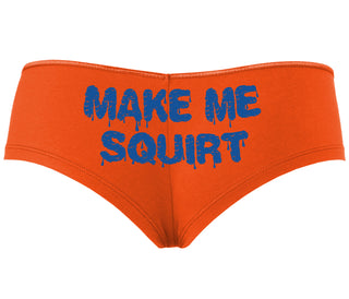 Make Me Squirt Wet - Orange Boyshort