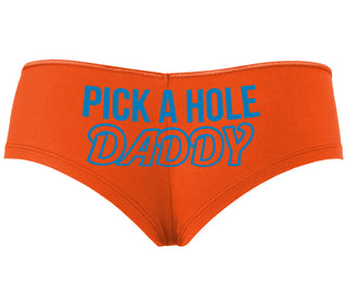 Pick A Hole Daddy - Orange Boyshort