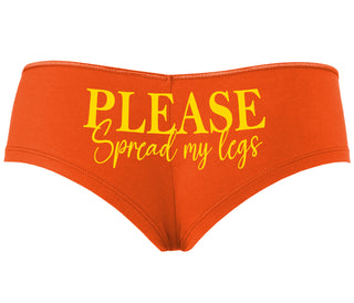 Please Spread My Legs - Orange Boyshort