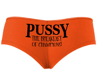 Pussy The Breakfast Of Champions - Orange Boyshort