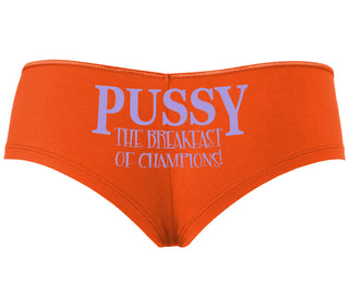 Pussy The Breakfast Of Champions - Orange Boyshort