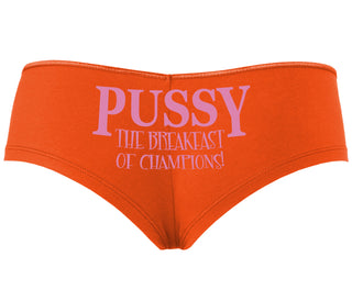 Pussy The Breakfast Of Champions - Orange Boyshort