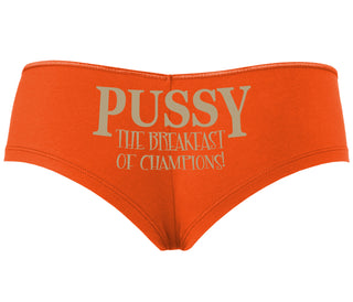 Pussy The Breakfast Of Champions - Orange Boyshort