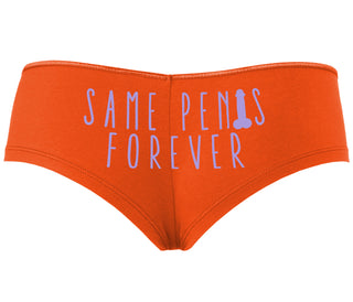 Same Penis Forever - Orange Boyshort