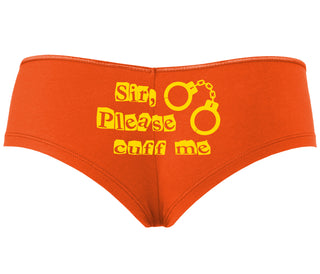 Sir Please Cuff Me - Orange Boyshort