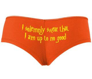 I Solemnly Swear I Am Up To No Good - Orange Boyshort