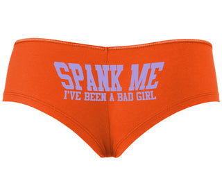 Spank Me I've Been A Bad Girl - Orange Boyshort