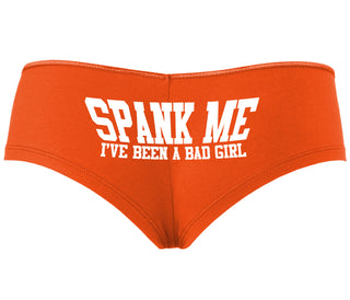 Spank Me I've Been A Bad Girl - Orange Boyshort