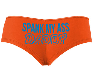 Spank My Ass Daddy - Orange Boyshort