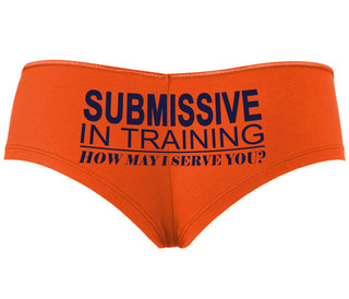 Submissive In Training How May I Serve You - Orange Boyshort