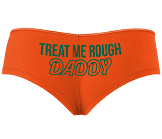 Treat Me Rough Daddy - Orange Boyshort