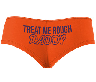 Treat Me Rough Daddy - Orange Boyshort
