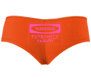 Warning Extremely Horny - Orange Boyshort