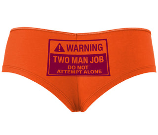 Warning Two Man Job - Orange Boyshort