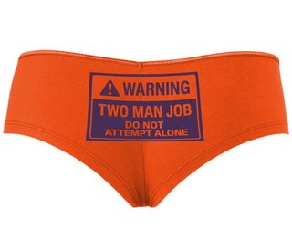 Warning Two Man Job - Orange Boyshort