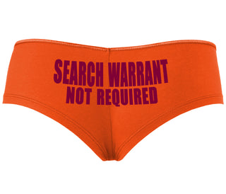 Search Warrant Not Required - Orange Boyshort