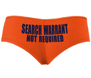 Search Warrant Not Required - Orange Boyshort