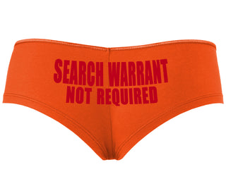 Search Warrant Not Required - Orange Boyshort