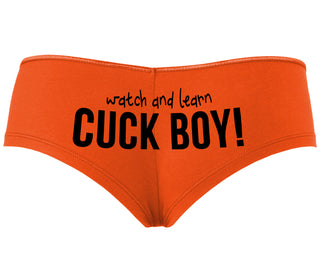 Watch And Learn Cuck Boy - Orange Boyshort