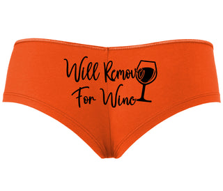 Will Remove For Wine - Orange Boyshort