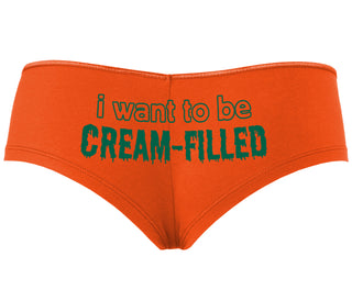 I Want To Be Cream Filled - Orange Boyshort
