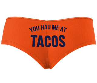 You Had Me At Tacos - Orange Boyshort
