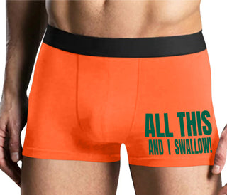 All This And I Swallow - Mens Orange Boxer Brief