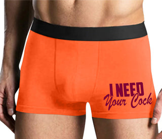 I Need Your Cock - Mens Orange Boxer Brief
