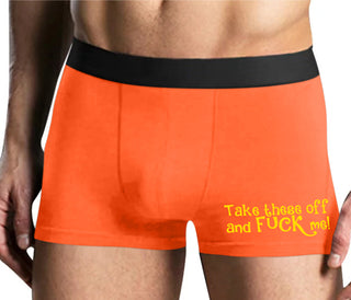 Take These Off And Fuck Me - Mens Orange Boxer Brief