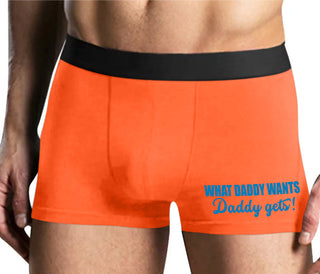 What Daddy Wants Daddy Gets - Mens Orange Boxer Brief