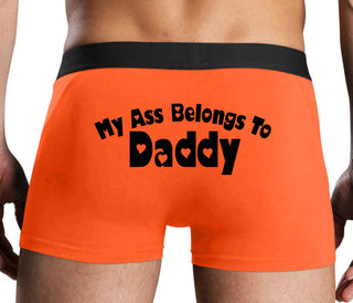 My Ass Belongs To Daddy - Orange Boxer Brief