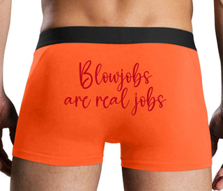 Blow Jobs Are Real Jobs - Orange Boxer Brief