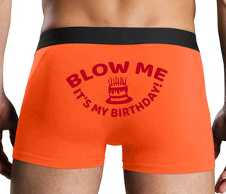 Blow Me Its My Birthday - Orange Boxer Brief
