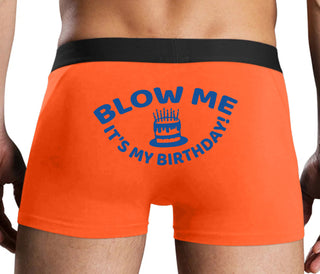 Blow Me Its My Birthday - Orange Boxer Brief