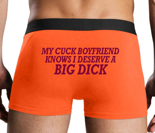 My Cuck Boyfriend Knows I Deserve A Big Dick - Orange Boxer Brief