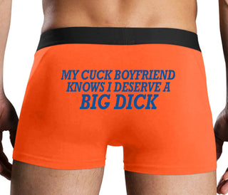 My Cuck Boyfriend Knows I Deserve A Big Dick - Orange Boxer Brief