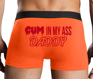 Cum In My Ass Daddy - Orange Boxer Brief