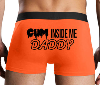 Cum Inside Me Daddy - Orange Boxer Brief